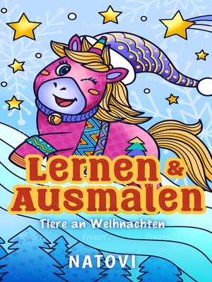 cover image of Tiere an Weihnachten--Lernen & Ausmalen
